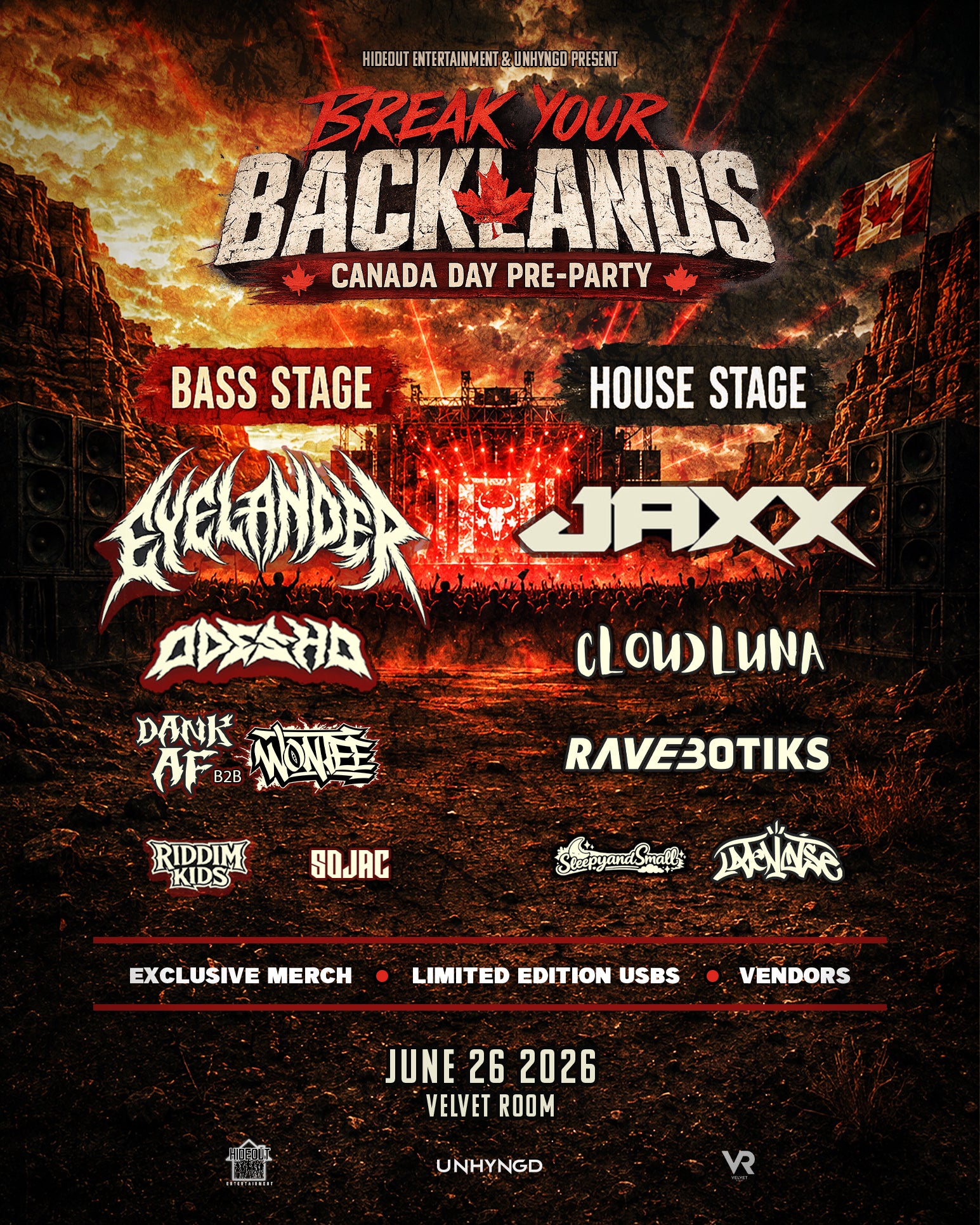 BREAK YOUR BACKLANDS ft. Eyelander & Jaxx (Canada Day Pre-Party)